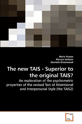 The new TAIS - Superior to the original TAIS?