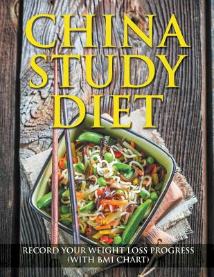 China Study Diet: Record Your Weight Loss Progress (with BMI Chart)