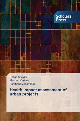 غلاف كتاب Health impact assessment of urban projects