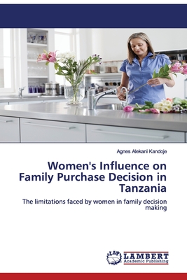 غلاف كتاب Women's Influence on Family Purchase Decision in Tanzania