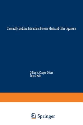 Chemically Mediated Interactions between Plants and Other Organisms