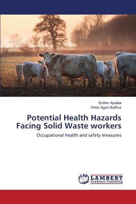 غلاف كتاب Potential Health Hazards Facing Solid Waste workers