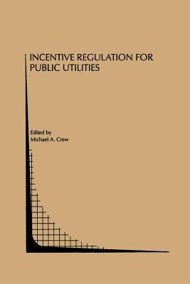 غلاف كتاب Incentive Regulation for Public Utilities