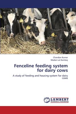 Fenceline feeding system for dairy cows