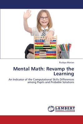 Mental Math: Revamp the Learning