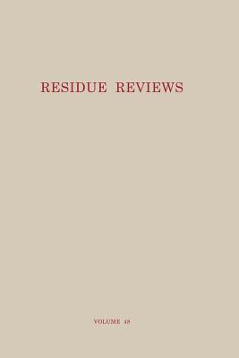 Residue Reviews : Residues of Pesticides and Other Contaminants in the Total Environment
