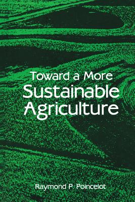 غلاف كتاب Toward a More Sustainable Agriculture