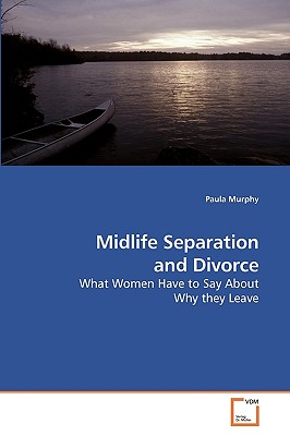 Midlife Separation and Divorce