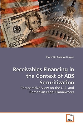 Receivables Financing in the Context of             ABS Securitization