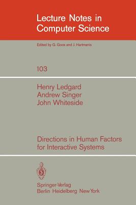 Directions in Human Factors for Interactive Systems