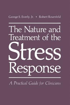 غلاف كتاب The Nature and Treatment of the Stress Response: A Practical Guide for Clinicians