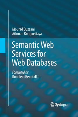 Semantic Web Services for Web Databases