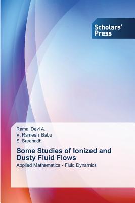 Some Studies of Ionized and Dusty Fluid Flows