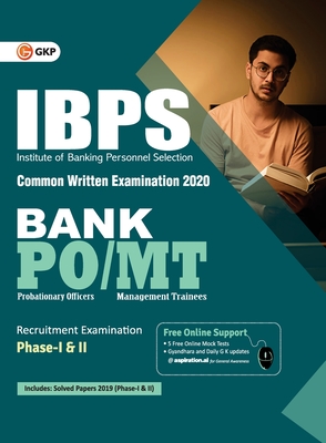 IBPS 2020 : Bank PO/MT Phase I & II  - Guide