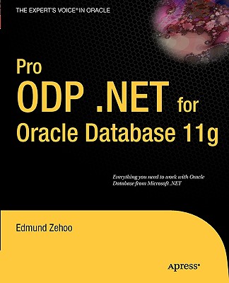 Pro ODP.NET for Oracle Database 11g