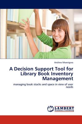 غلاف كتاب A Decision Support Tool for Library Book Inventory Management