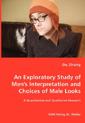 An Exploratory Study of Men