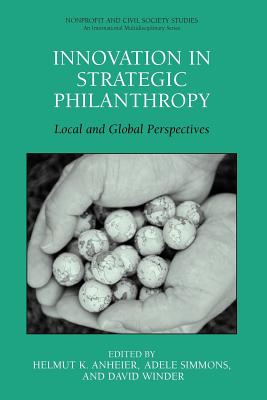 غلاف كتاب Innovation in Strategic Philanthropy : Local and Global Perspectives