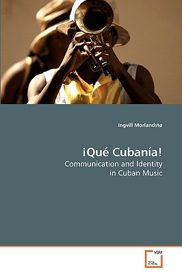 غلاف كتاب ،Qué Cubanيa!
