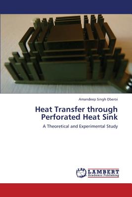 Heat Transfer Through Perforated Heat Sink