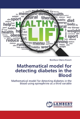 Mathematical model for detecting diabetes in the Blood