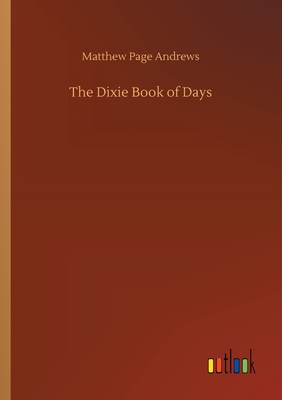 غلاف كتاب The Dixie Book of Days