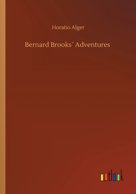 Bernard Brooks´ Adventures