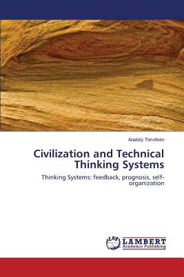 غلاف كتاب Civilization and Technical Thinking Systems
