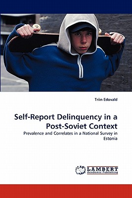 غلاف كتاب Self-Report Delinquency in a Post-Soviet Context