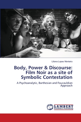 غلاف كتاب Body, Power & Discourse: Film Noir as a site of Symbolic Contestation