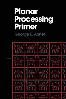 غلاف كتاب Planar Processing Primer