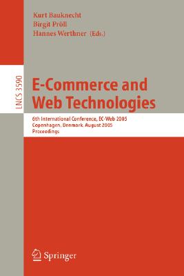 E-Commerce and Web Technologies : 5th International Conference, EC-Web 2004, Zaragoza, Spain, August 31-September 3, 2004, Proceedings