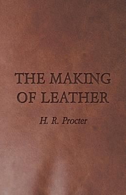 The Making of Leather