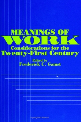 غلاف كتاب Meanings of Work : Considerations for the Twenty-First Century