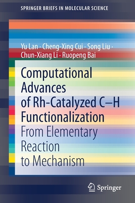 Computational Advances of Rh-Catalyzed C-H Functionalization : From Elementary Reaction to Mechanism
