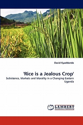 غلاف كتاب 'Rice Is a Jealous Crop'