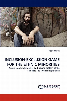 غلاف كتاب Inclusion-Exclusion Game for the Ethnic Minorities