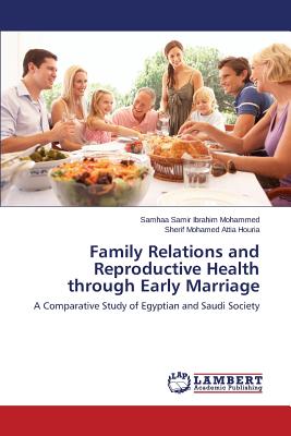 Family Relations and Reproductive Health through Early Marriage