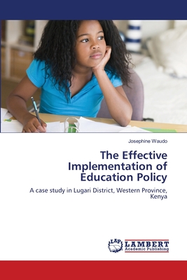 غلاف كتاب The Effective Implementation of Education Policy