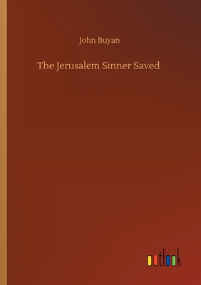 غلاف كتاب The Jerusalem Sinner Saved