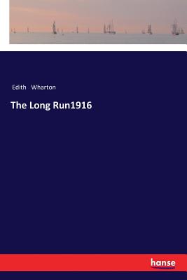 The Long Run1916
