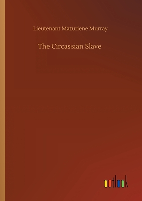 غلاف كتاب The Circassian Slave