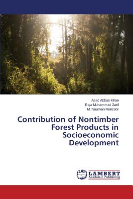 Contribution of Nontimber Forest Products in Socioeconomic Development