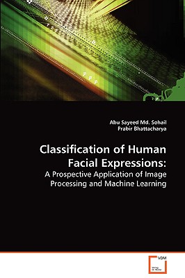 Classification of Human Facial Expressions