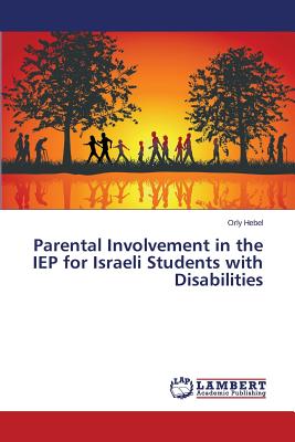 غلاف كتاب Parental Involvement in the IEP for Israeli Students with Disabilities