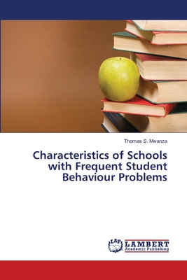 غلاف كتاب Characteristics of Schools with Frequent Student Behaviour Problems