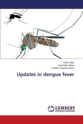 Updates in dengue fever