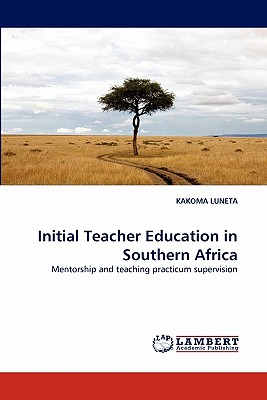 غلاف كتاب Initial Teacher Education in Southern Africa