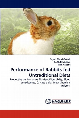 Nwf.com: Performance of Rabbits fed Untraditional: Sayed Abdel-Fat: كتب