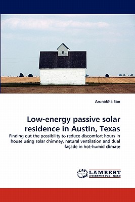 غلاف كتاب Low-energy passive solar residence in Austin, Texas